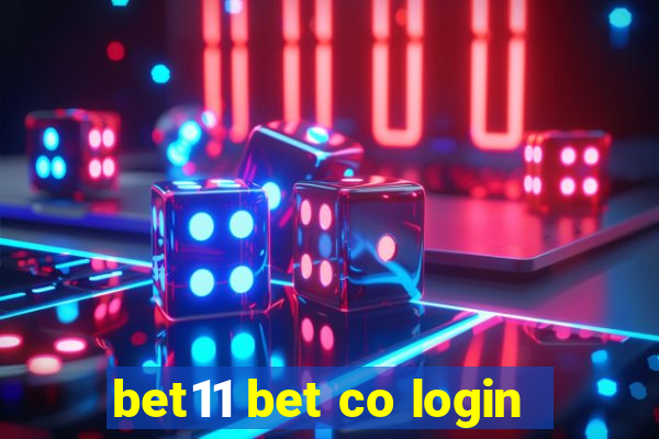 bet11 bet co login